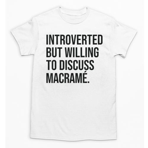 Introverted Macramé Knotter Macrame Introvert Unisex T-Shirt - Raresse