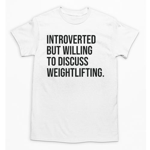 Introverted Weightlifter Gym Weightlifting Introvert Unisex T-Shirt - Raresse