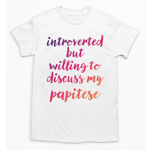 Introverted Willing To Discuss Papitese Introvert Unisex T-Shirt - Raresse