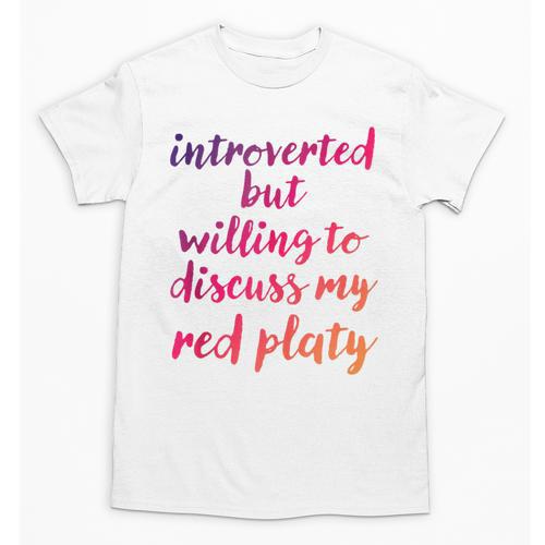 Introverted Willing To Discuss Red Platy Introvert Unisex T-Shirt - Raresse