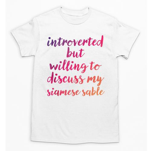 Introverted Willing To Discuss Siamese Sable Introvert Unisex T-Shirt - Raresse