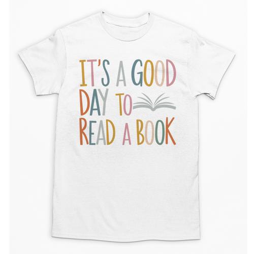 It’s a Good Day To Read a Book Lovers Library Reading Women Unisex T-Shirt - Bookorys AU