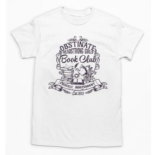 Jane Austen Obstinate Headstrong Girls Book Club Unisex T-Shirt - Bookorys DE