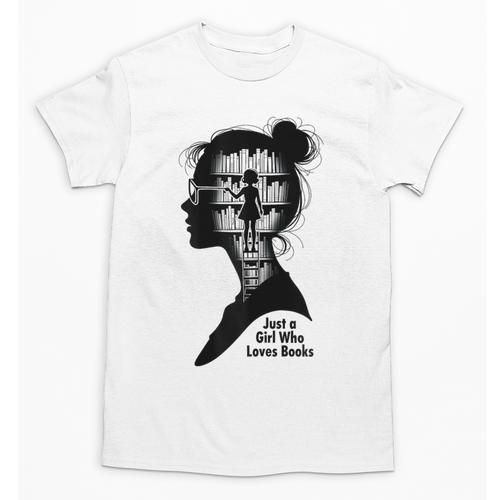 Just A Girl Who Loves Books Girls Books Lovers Unisex T-Shirt - Bookorys