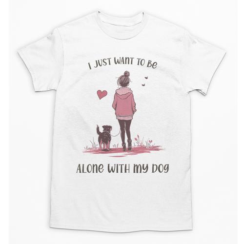 I Just Want To Be Alone With My Dog For Introvert Dog Mom Unisex T-Shirt - Raresse