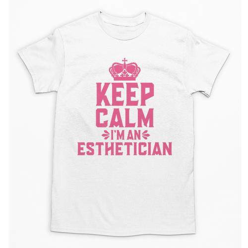 Keep Calm I'm An Esthetician Graduation Esthetician Premium Unisex T-Shirt - Best Gift Smart