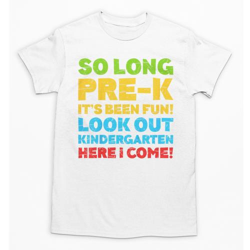 Kids So Long PRE-K It's Been Fun Shirt Boy Girl Graduation Unisex T-Shirt - Best Gift Smart