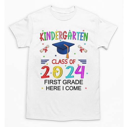 Kindergarten Graduation Class 2024 1st Grade Here I Come Unisex T-Shirt - Best Gift Smart
