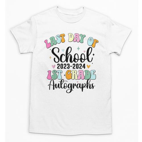 Last Day Autographs 1st Grade Graduation Boys Girls Groovy Unisex T-Shirt - Best Gift Smart