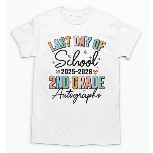Last Day Of School Autograph 2nd Grade Graduation Boys Girls Unisex T-Shirt - Best Gift Smart