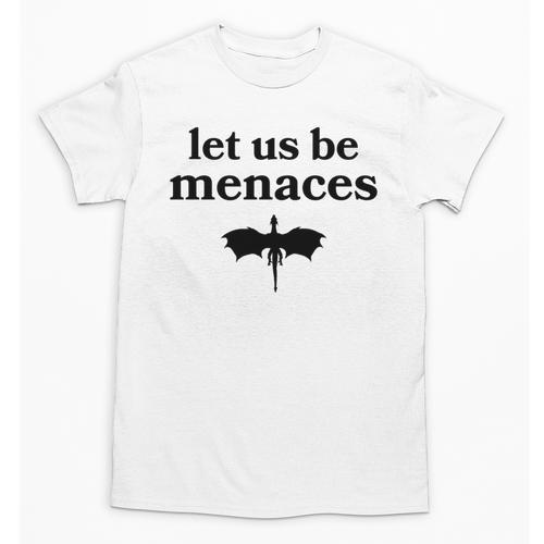 Let Us Be Menaces Dragon Book Lover Unisex T-Shirt - Bookorys AU