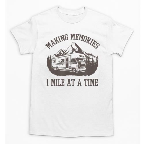 Making Memories 1 Memory At a Time RV Unisex T-Shirt - Easessy