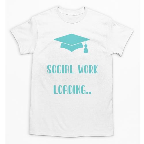 Masters Of Social Work Loading MSW Graduation Future Social Unisex T-Shirt - Best Gift Smart