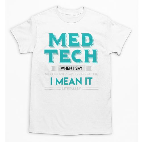Med Tech Medical Technician Gag Lab Graduation Premium Unisex T-Shirt - Best Gift Smart