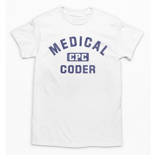 Medical Coder CPC Medical Coding Graduation Unisex T-Shirt - Best Gift Smart