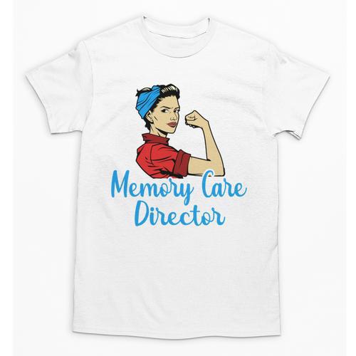 Memory Care Director Not For The Weak Nurse Worker Unisex T-Shirt - Easessy