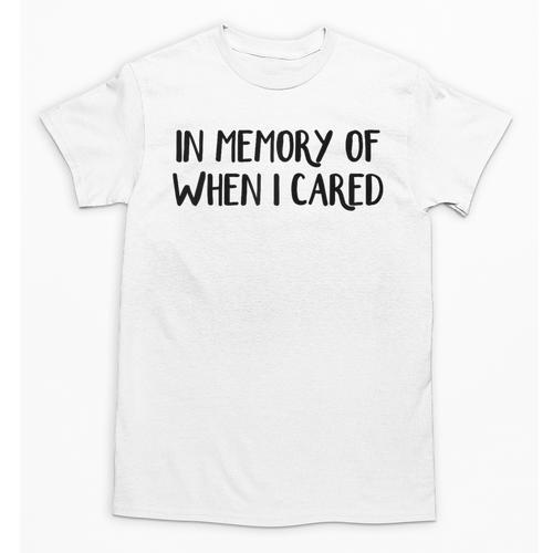 In Memory Of When I Cared Raglan Baseball Tee Unisex T-Shirt - Easessy