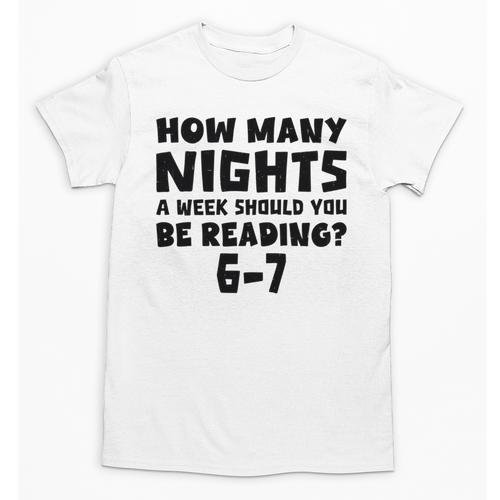 How Many Nights A Week Should You Be Reading 6-7 Book Lover Unisex T-Shirt - Bookorys