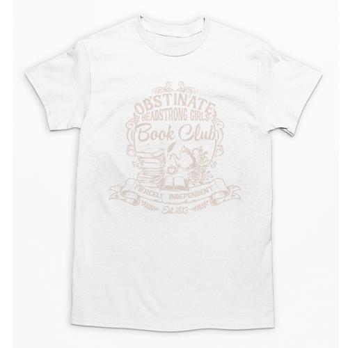 Obstinate Headstrong Girls Book Club Jane Austen Unisex T-Shirt - Bookorys DE