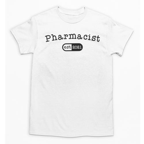 Pharmacy Student TShirt Pharmacist Graduation Est 2021 Unisex T-Shirt - Best Gift Smart