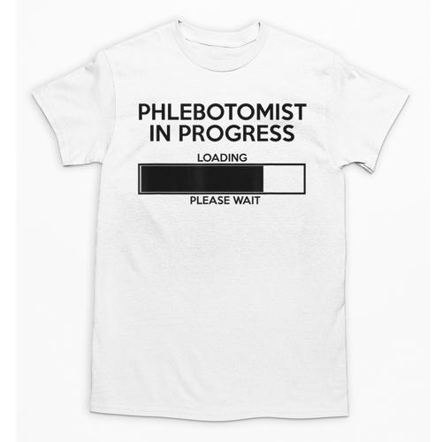 Phlebotomist In Progress Phlebotomy School Graduation Unisex T-Shirt - Best Gift Smart