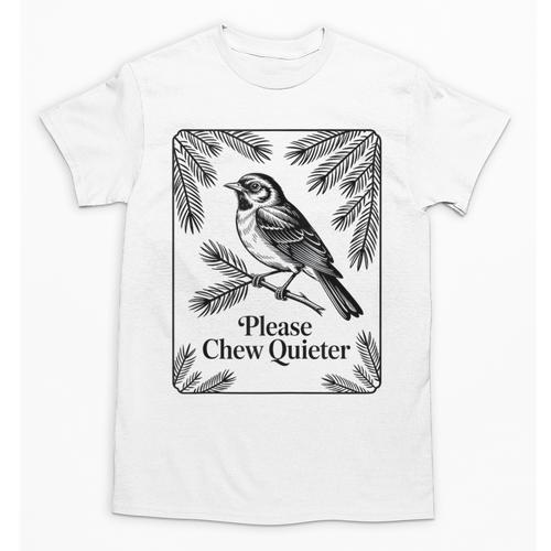 Please Chew Quieter Introvert Nature Bird Lover Unisex T-Shirt - Raresse