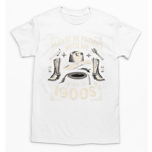 Please Be Patient With Me I'm From The 1900s Cowboy Quote Premium Unisex T-Shirt - Figerry