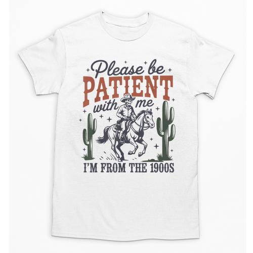 Please Be Patient I'm From The 1900s Cowboy Skeleton Unisex T-Shirt - Figerry