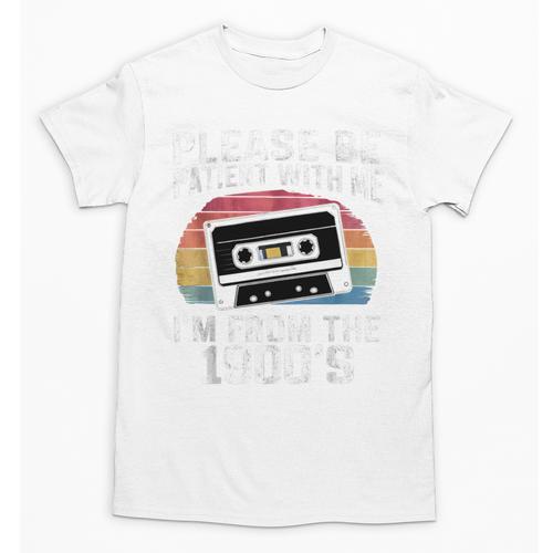 Please Be Patient With Me I'm From The 1900s Retro 90s Unisex T-Shirt - Figerry