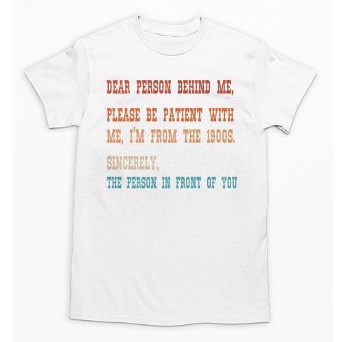 Please Be Patient With Me I'm From The 1900s Sarcastic Premium Unisex T-Shirt - Figerry