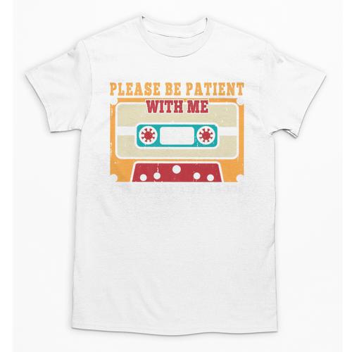 Please Be Patient With Me I'm From The 1900s Vintage Dad Premium Unisex T-Shirt - Figerry