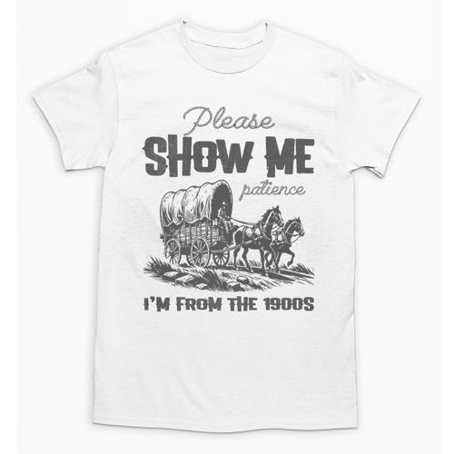 Please Show Me Patience I'm From The 1900s Vintage Horse Premium Unisex T-Shirt - Figerry
