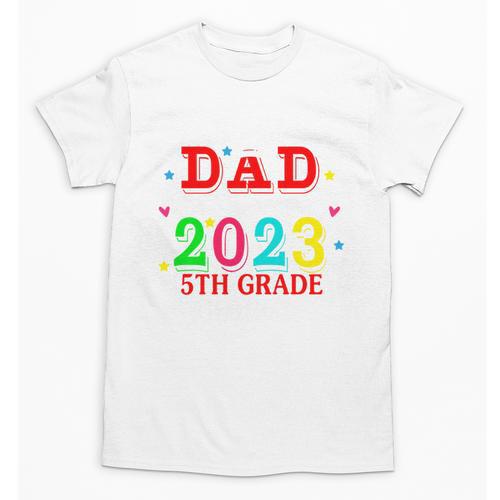 Proud Dad Of A 2023 5th Grade Graduate Graduation Family Unisex T-Shirt - Best Gift Smart