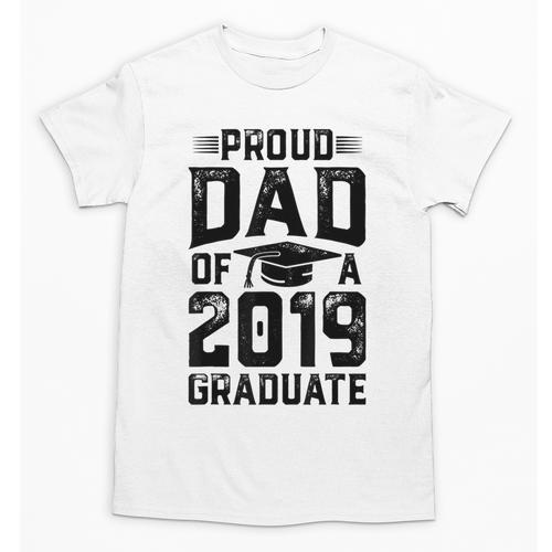 Proud Dad Of A Class 2019 Graduate T Shirt Graduation Unisex T-Shirt - Best Gift Smart