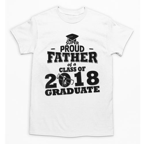 Proud Father Of A Class Of 2018 Graduate Tee Graduation Z1 Unisex T-Shirt - Best Gift Smart