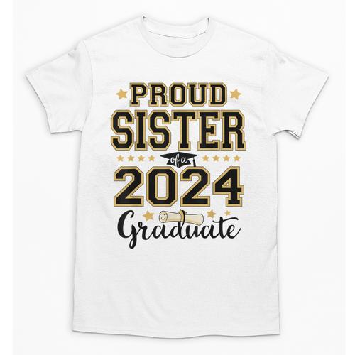 Proud Sister Of A 2024 Graduate Senior Graduation Unisex T-Shirt - Best Gift Smart