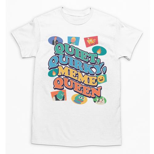 Quiet Quirky Meme Queen Introvert Anti People Meme Lovers Unisex T-Shirt - Raresse