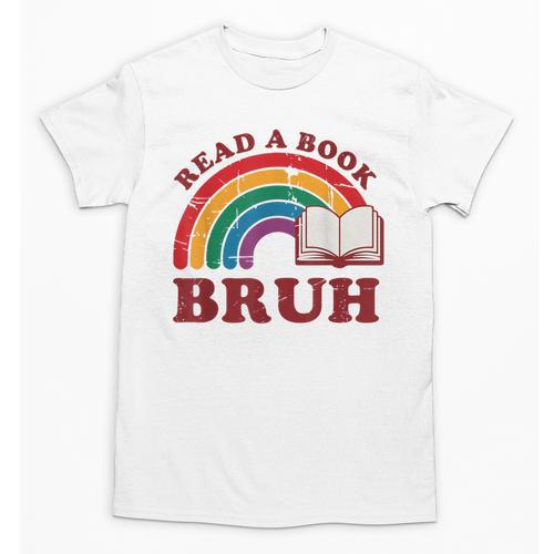 Read A Book Bruh Rainbow Vintage Reading Library Student Unisex T-Shirt - Bookorys AU