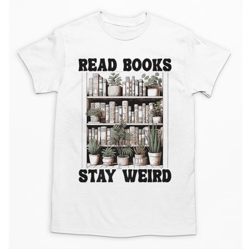 Read Books Stay Weird Book Lover Joke Introvert Reading Premium Unisex T-Shirt - Raresse