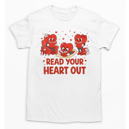 Read Your Heart Out Valentine Teacher Bookworm Lover Unisex T-Shirt - Bookorys