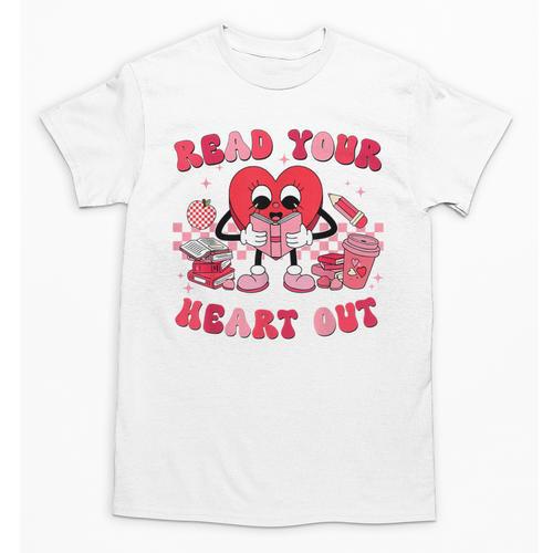 Read Your Heart Out Valentines Day Teachers Book Lovers Unisex T-Shirt - Bookorys