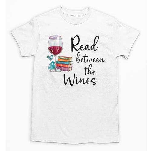 Read Between The Wines Im Just a Girl Who Loves Books & Wine Unisex T-Shirt - Bookorys