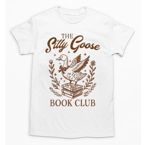Reading Book Lover Bookish Librarian Silly Goose Book Club Unisex T-Shirt - Bookorys DE