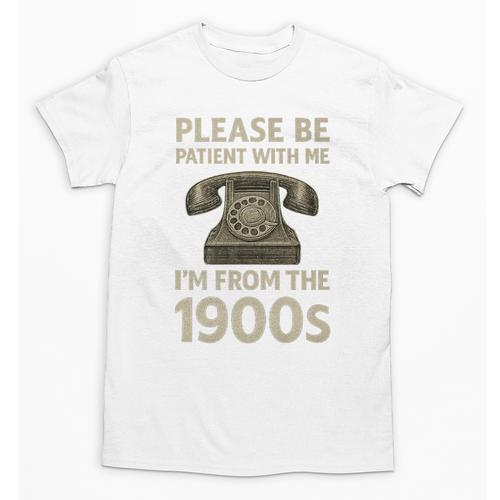 Retro Vintage Please Be Patient With Me I'm From The 1900s Premium Unisex T-Shirt - Figerry