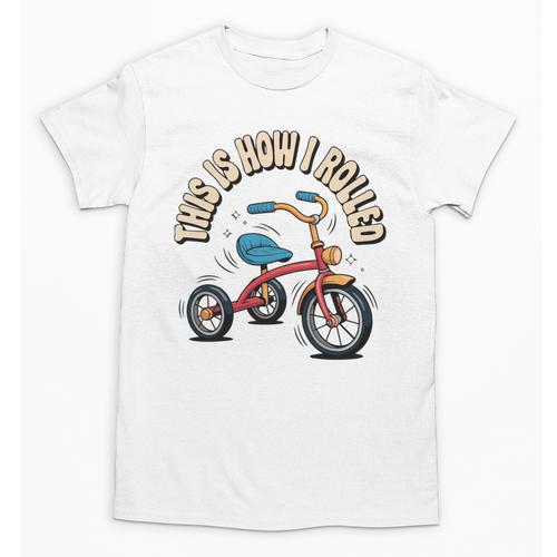 This How I Rolled Retro Tricycle 80s 90s Kid Nostalgia Unisex T-Shirt - Figerry