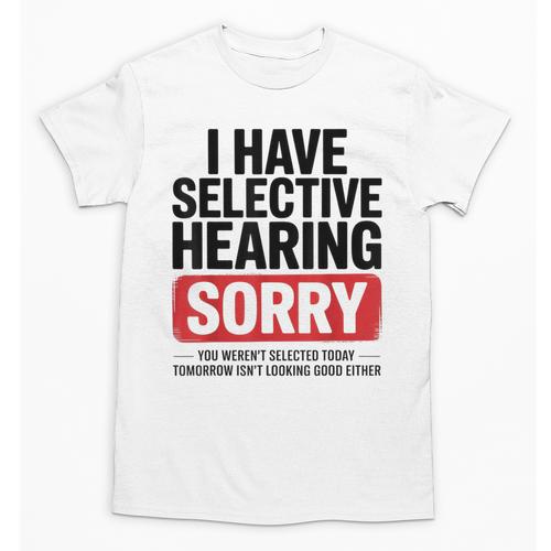 Sarcastic Sayings Introvert I Have Selective Hearing Unisex T-Shirt - Raresse