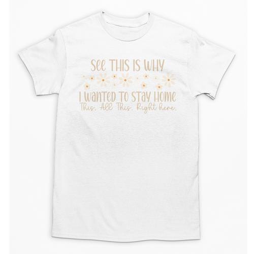 See This Is Why I Wanted To Stay Home Introvert Joke Unisex T-Shirt - Raresse