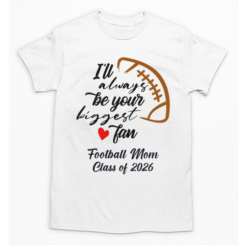 Senior Football Mom Class Of 2026 Graduation Graduate Unisex T-Shirt - Best Gift Smart