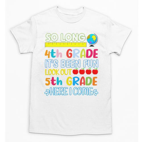 So Long 4th Grade Here I Come Graduation 5th Grade Kids Tee Premium Unisex T-Shirt - Best Gift Smart