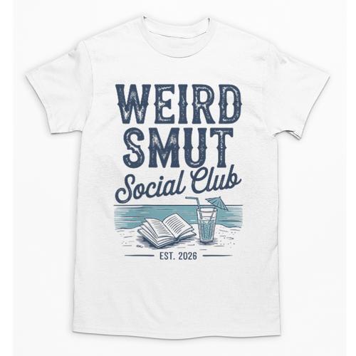 Spicy Romance Book Reader Fan Weird Smut Social Club Unisex T-Shirt - Bookorys